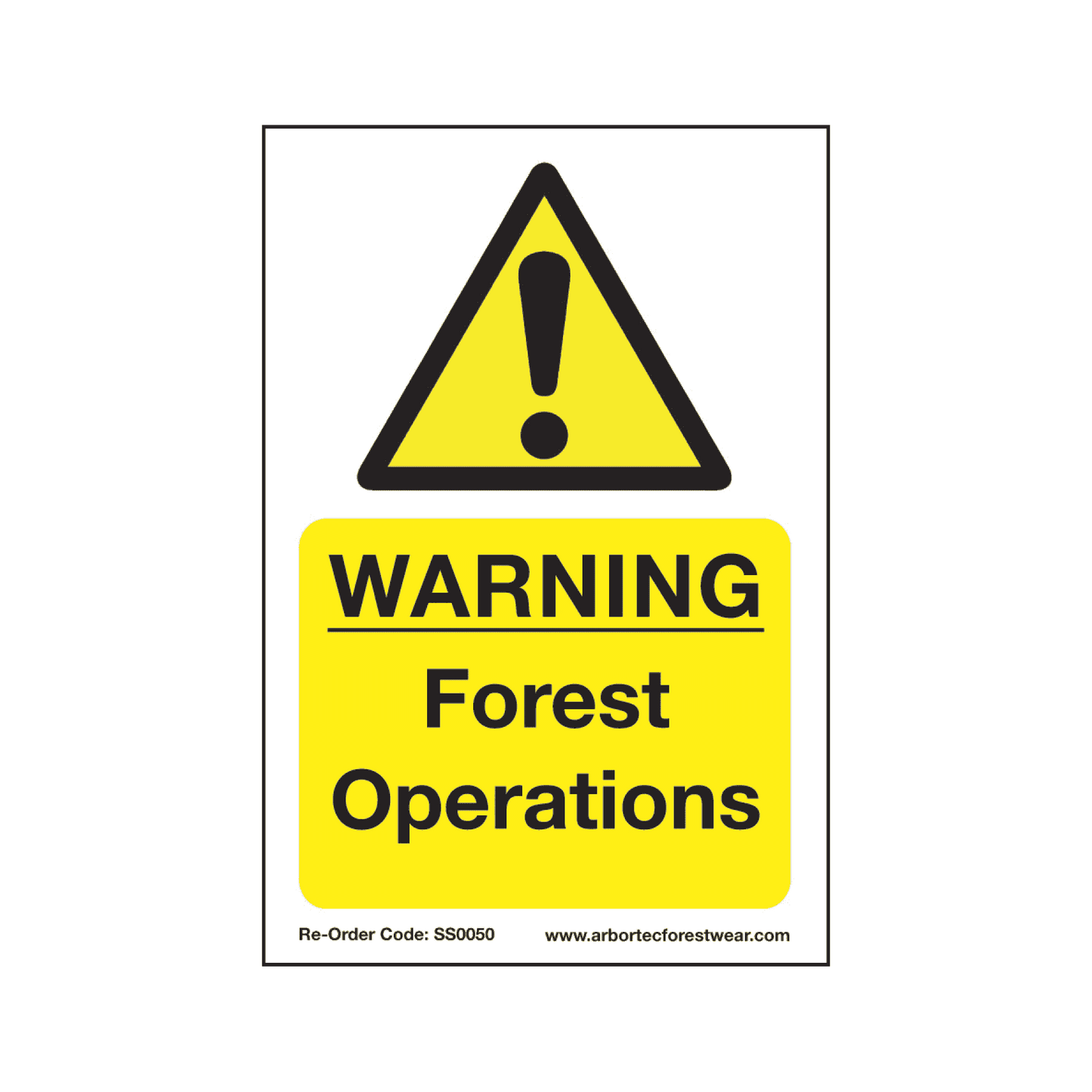 TREEHOG Corex Safety Sign - Warning Forest Operations